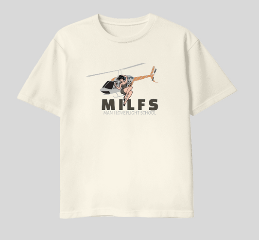 MILFS (Man I love Flight School) T-Shirts